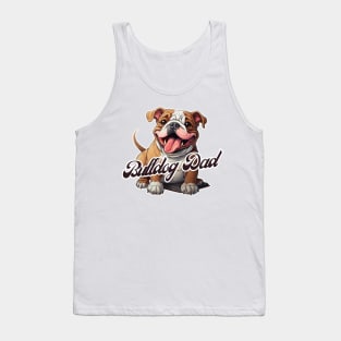 Bulldog Dad T-Shirt - Dog Lover Gift, Pet Parent Apparel Tank Top